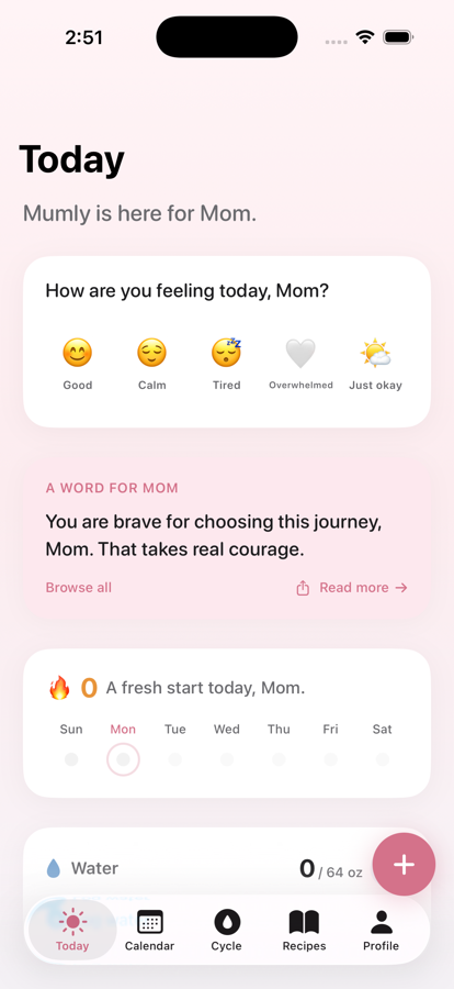 Mumly Today screen with mood check-in, affirmation, and water tracking